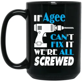 Agee Can Fix It All Best Personalised Agee Name Gift Ideas 15 oz Black Mug