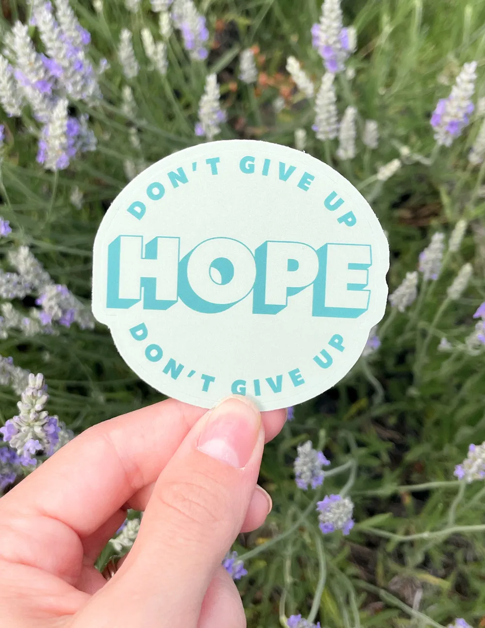 Don't Give Up Hope Sticker