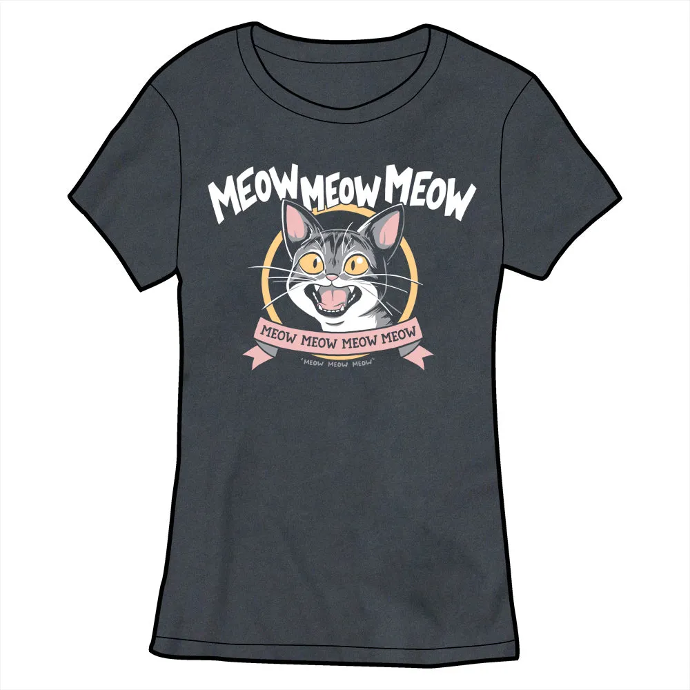 Meow Meow Meow Shirt